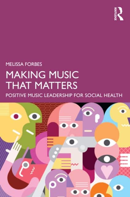 Making Music That Matters av Melissa Forbes