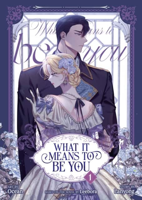 What it Means to Be You (Comic) Vol. 1 av Leebora