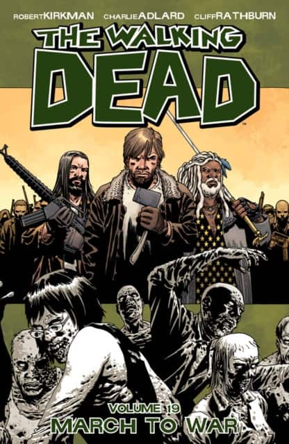 Walking Dead Volume 19: March to War av Robert Kirkman