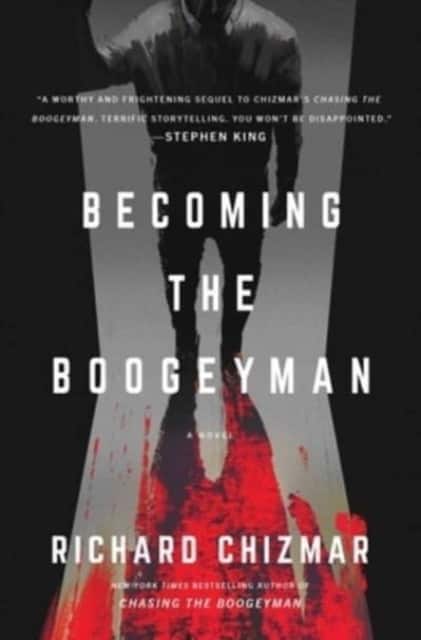 Becoming the Boogeyman av Richard Chizmar
