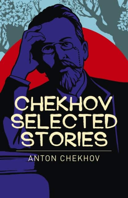 Chekhov Selected Stories av Anton Chekhov