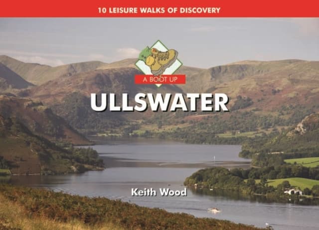 A Boot Up Ullswater