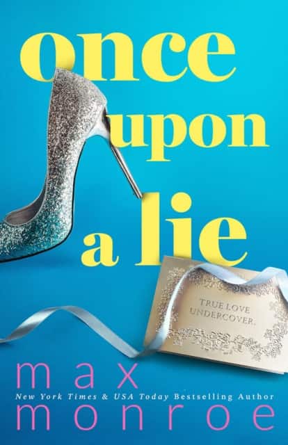 Once Upon a Lie av Max Monroe