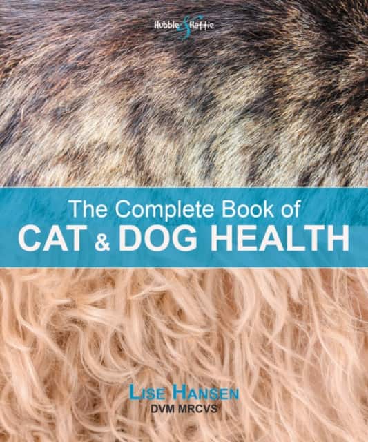 The Complete Book of Cat and Dog Health av Lise Hansen