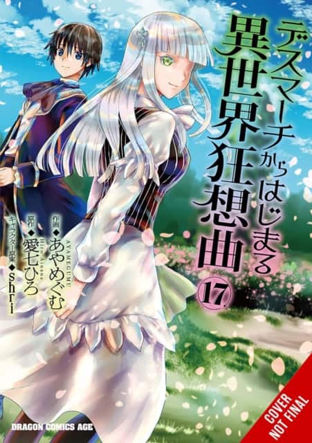 Death March to the Parallel World Rhapsody, Vol. 17 (manga) av Ayamegumu Ayamegumu