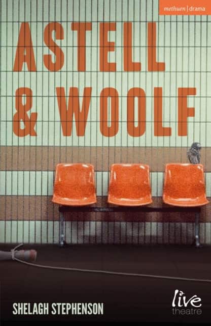 Astell and Woolf av Shelagh Stephenson