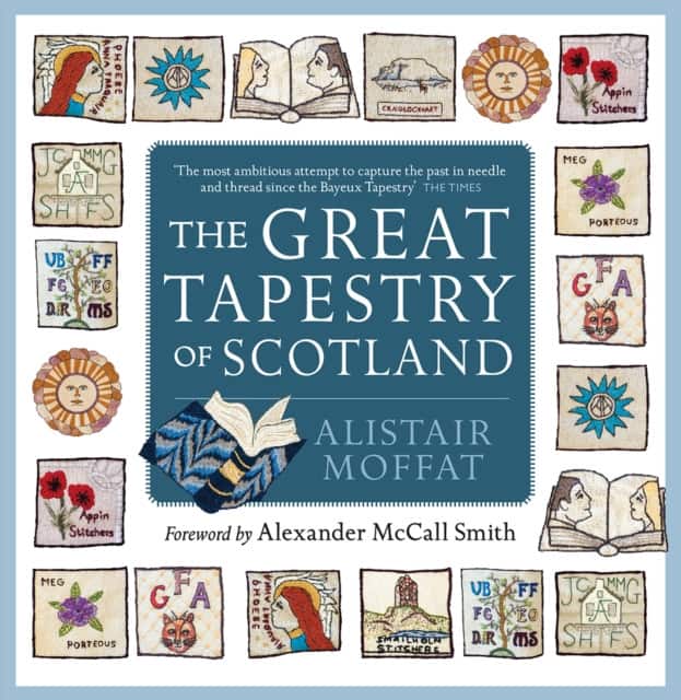 The Great Tapestry of Scotland av Alistair Moffat