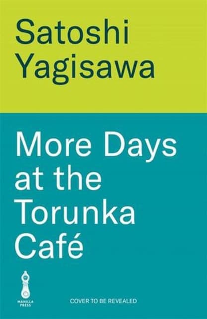 More Days at the Torunka Cafe