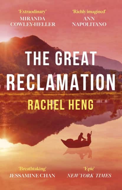 The Great Reclamation av Rachel Heng