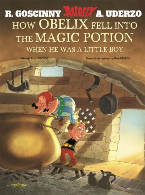 Asterix: How Obelix Fell Into The Magic Potion av René Goscinny