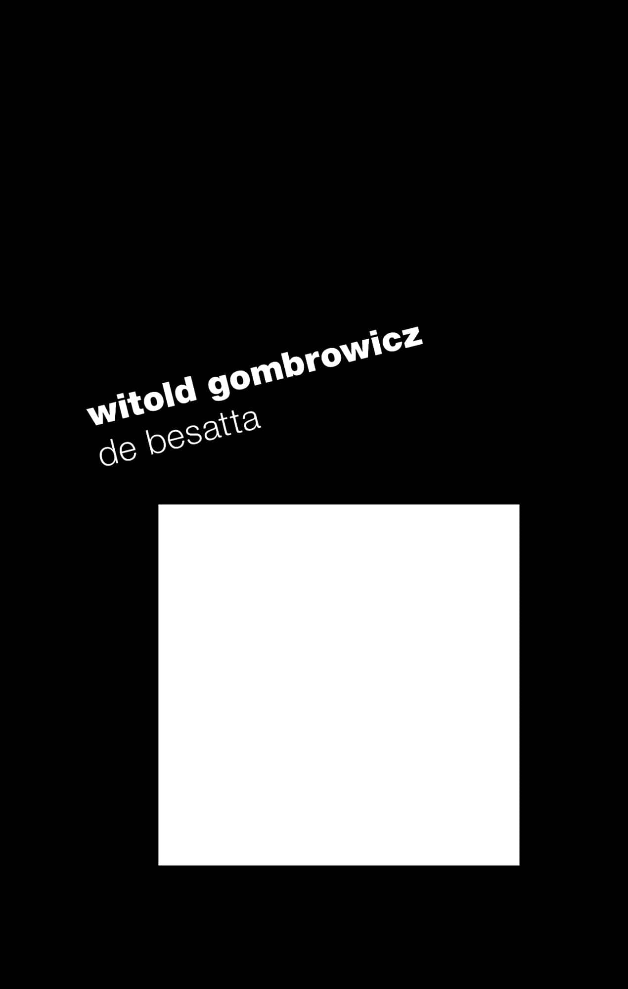 De besatta av Witold Gombrowicz