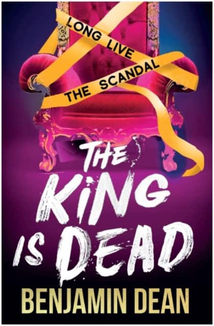 The King is Dead av Benjamin Dean