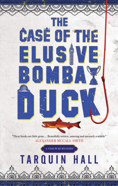The Case of the Elusive Bombay Duck av Tarquin Hall