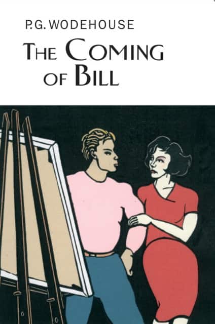 The Coming Of Bill av P.G. Wodehouse