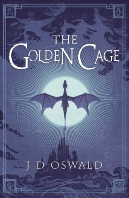 The Golden Cage Book 3 av J.D. Oswald
