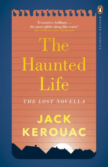 The Haunted Life av Jack Kerouac