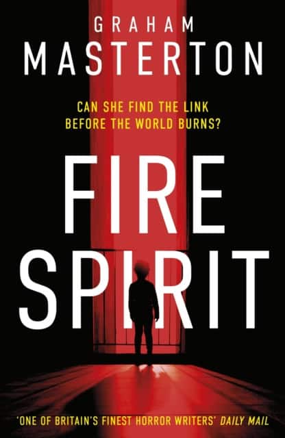 Fire Spirit av Graham Masterton