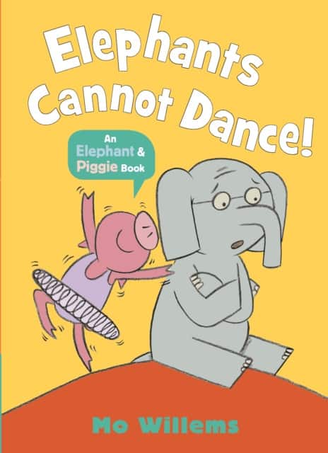 Elephants Cannot Dance! av Mo Willems