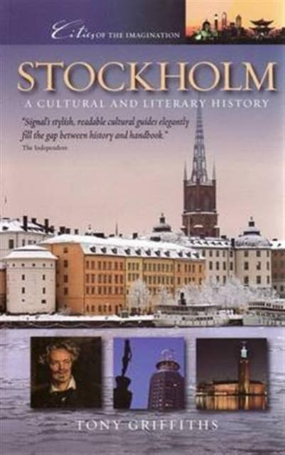 Stockholm: A Cultural and Literary History