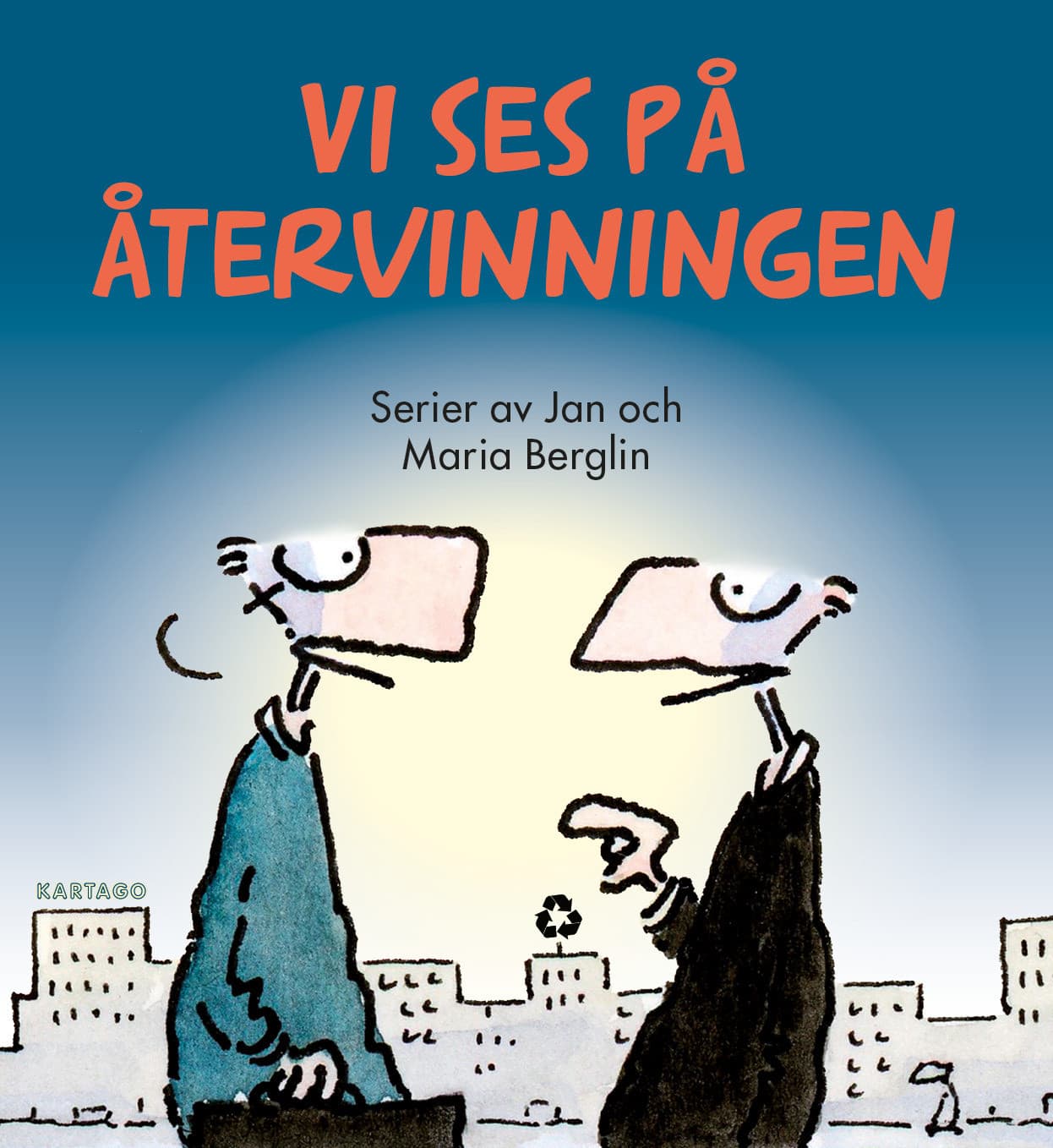 Vi ses på återvinningen