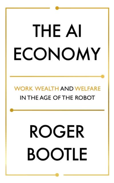 The AI Economy av Roger Bootle