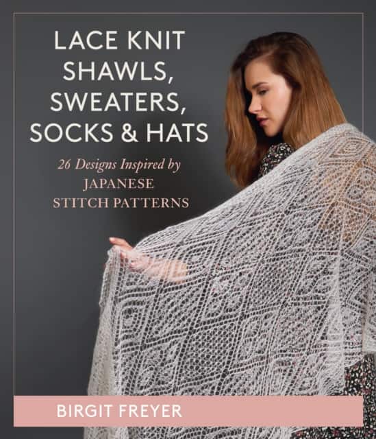 Lace Knit Shawls, Sweaters, Socks & Hats av Birgit Freyer
