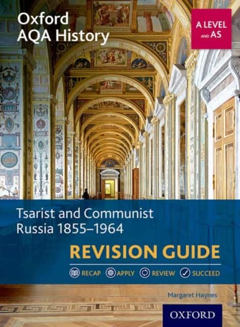 Oxford AQA History for A Level: Tsarist and Communist Russia 1855-1964 Revision Guide av Margaret Haynes