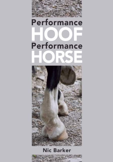 Performance Hoof, Performance Horse av Nic Barker