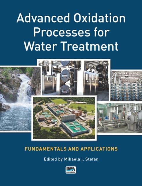 Advanced Oxidation Processes for Water Treatment