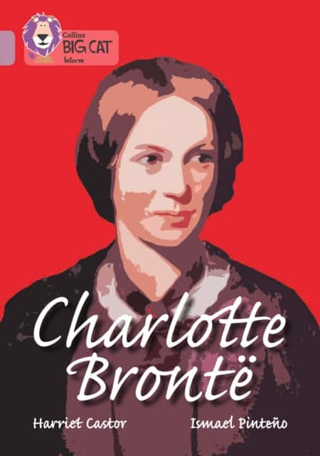 Charlotte Bronte av Harriet Castor
