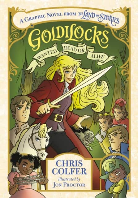 Goldilocks: Wanted Dead or Alive av Chris Colfer