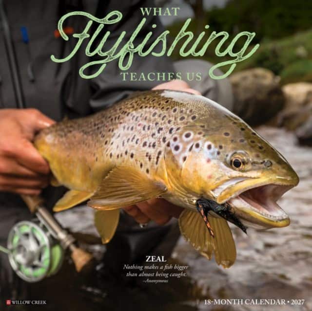 What Fly Fishing Teaches Us 2027 Wall av Willow Creek Press