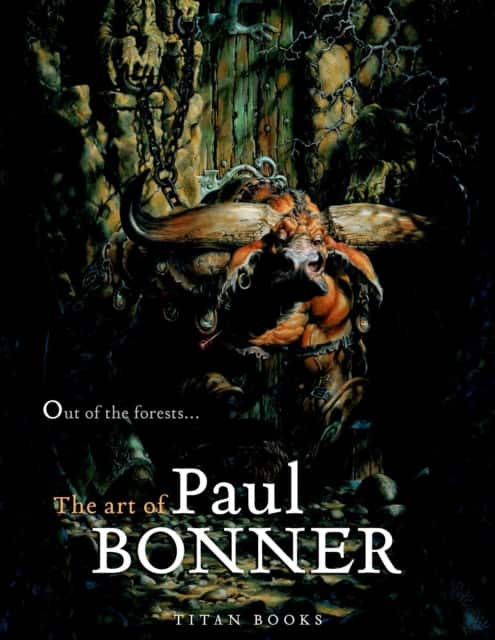 Out of the Forests: The Art of Paul Bonner av Paul Bonner