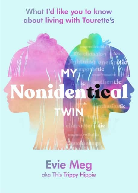 My Nonidentical Twin av Evie Meg— This Trippy Hippie