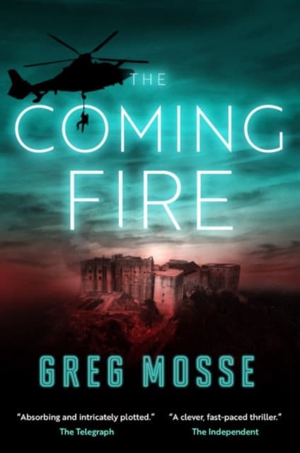 The Coming Fire
