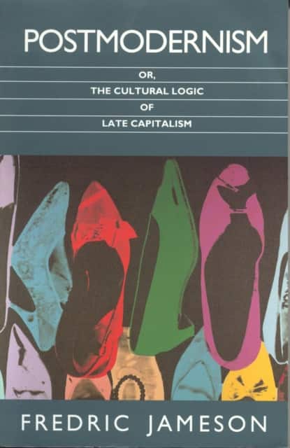 Postmodernism av Fredric Jameson