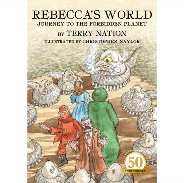 Rebecca's World - Journey to the Forbidden Planet: 50th Anniversary Edition av Terry Nation
