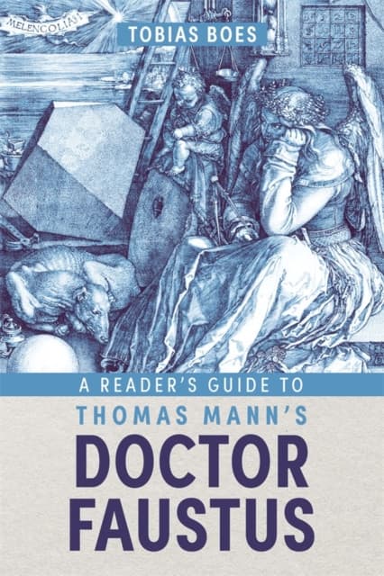 A Reader′s Guide to Thomas Mann′s Doctor Faustus