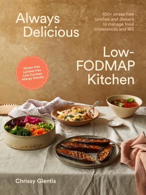 Always Delicious Low-FODMAP Kitchen