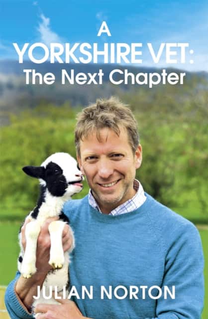 A Yorkshire Vet: The Next Chapter av Julian Norton