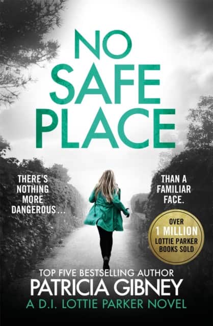 No Safe Place av Patricia Gibney