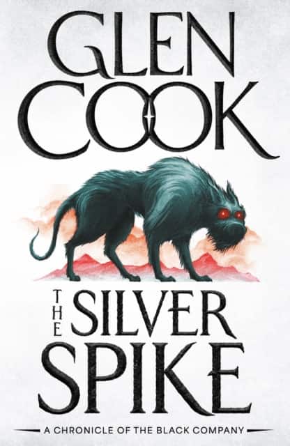The Silver Spike av Glen Cook
