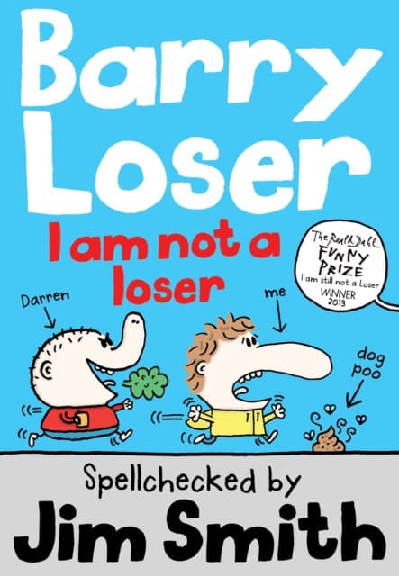 Barry Loser: I am Not a Loser