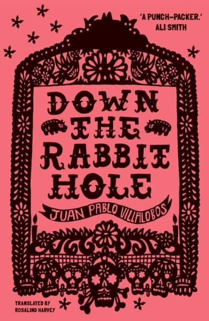 Down the Rabbit Hole av Juan Pablo Villalobos