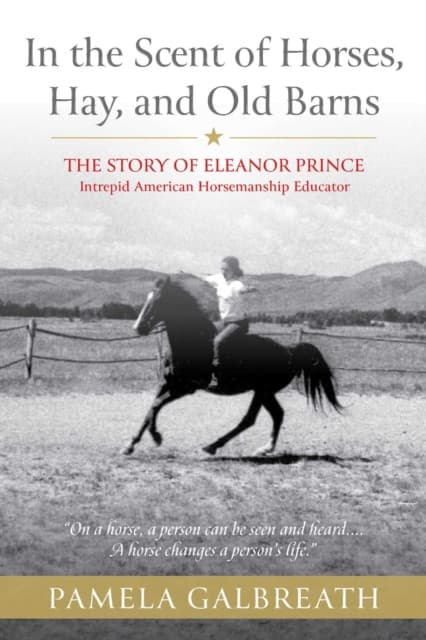 In the Scent of Horses, Hay, and Old Barns