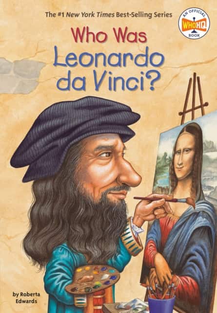 Who Was Leonardo da Vinci? av Roberta Edwards