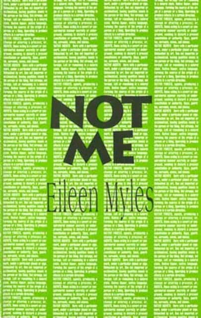 Not Me av Eileen Myles