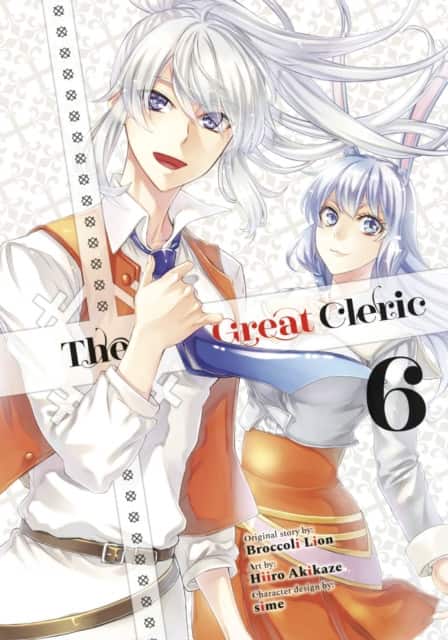 The Great Cleric 6 av Hiiro Akikaze