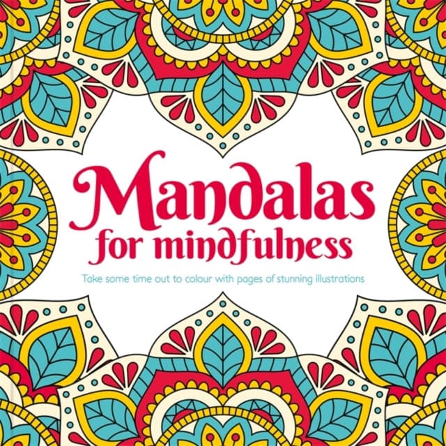 Mandalas for Mindfulness