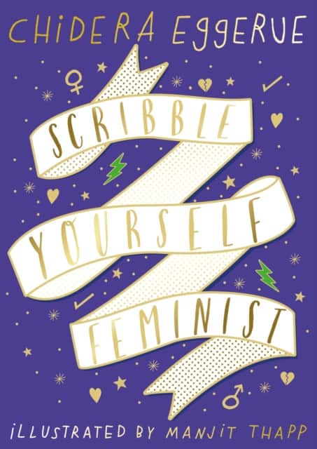 Scribble Yourself Feminist av Chidera Eggerue